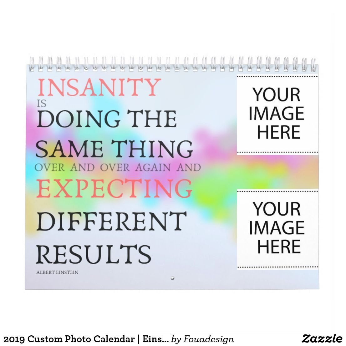 2019 Custom Photo Calendar Einstein Quotes 2019 Calendar 2019 year