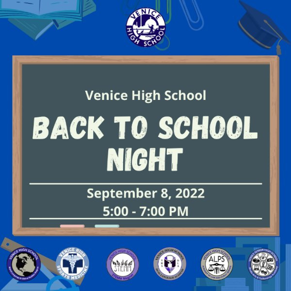 BACK TO SCHOOL NIGHT Main Calendar Venice High School