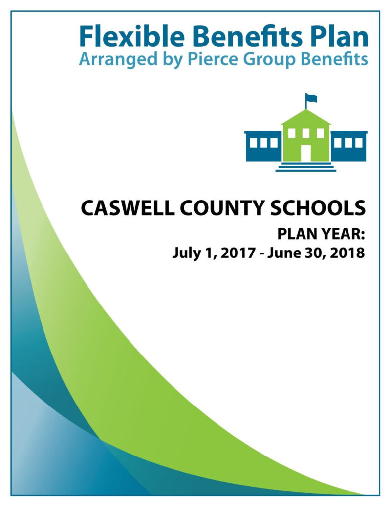 Caswell County Schools 2017 2018 Plan Year By Pierce Group Benefits Issuu