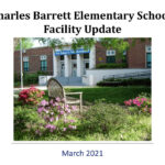 Charles Barrett Elementary School Facility Update March 2021 By ACPSk12