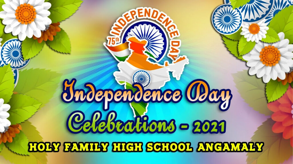 Independence Day 2021 Holy Family High School Angamaly YouTube